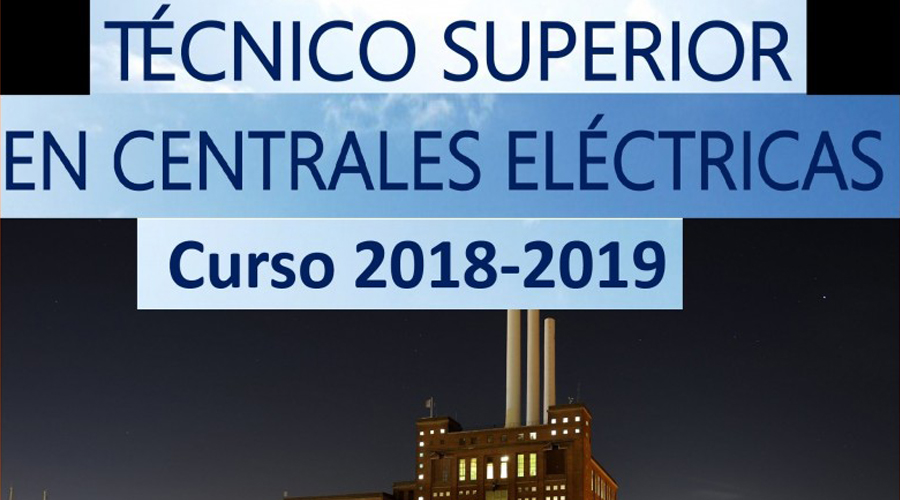 CICLO DE CENTRALES ELÉCTRICAS CURSO 2018-2019