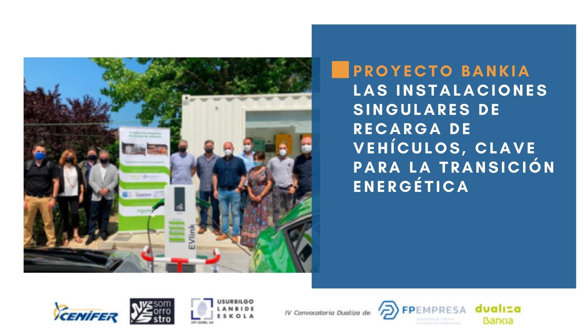 Cenifer -Proyecto-Las instalaciones singulares de recarga de vehículos, clave para la transición energética